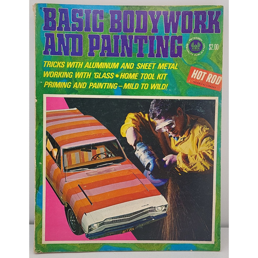 Petersen's Basic Bodywork and Painting Manual Magazine 1969 Hot Rod Magazine