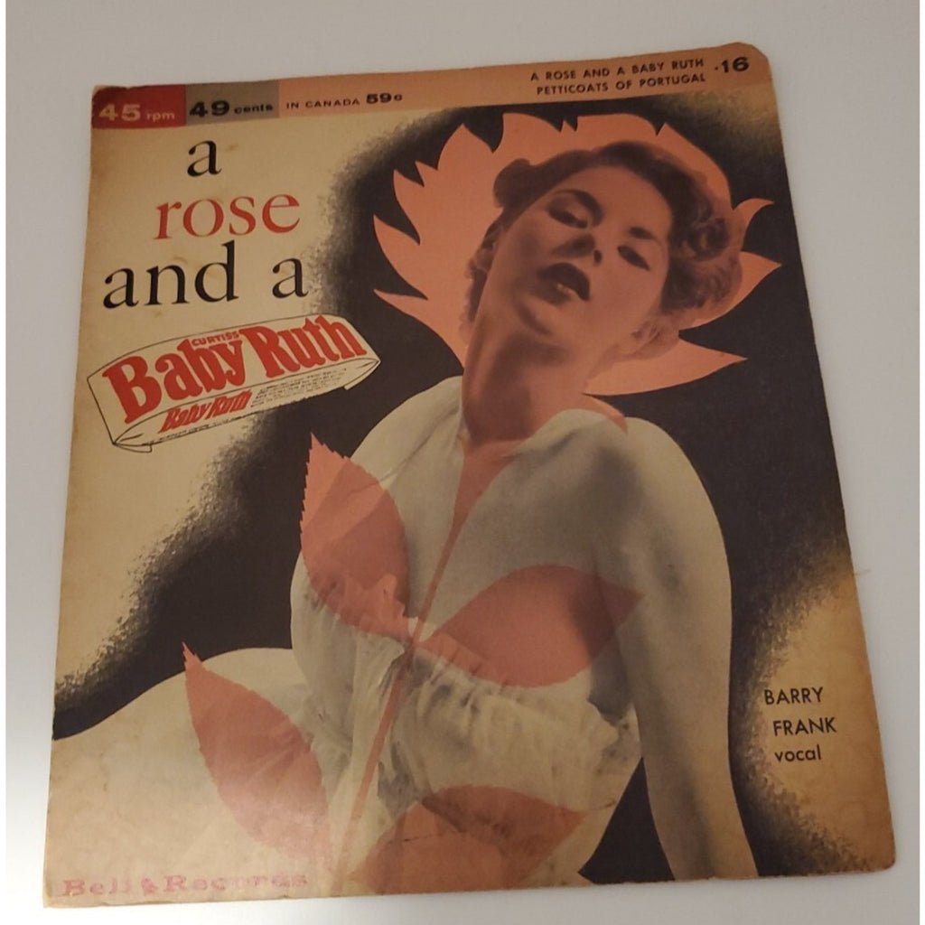 A Rose And A Baby Ruth Petticoats Of Portugal (Record)