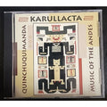 Quinchuquimanda Music Of The Andes Karullacta (CD)