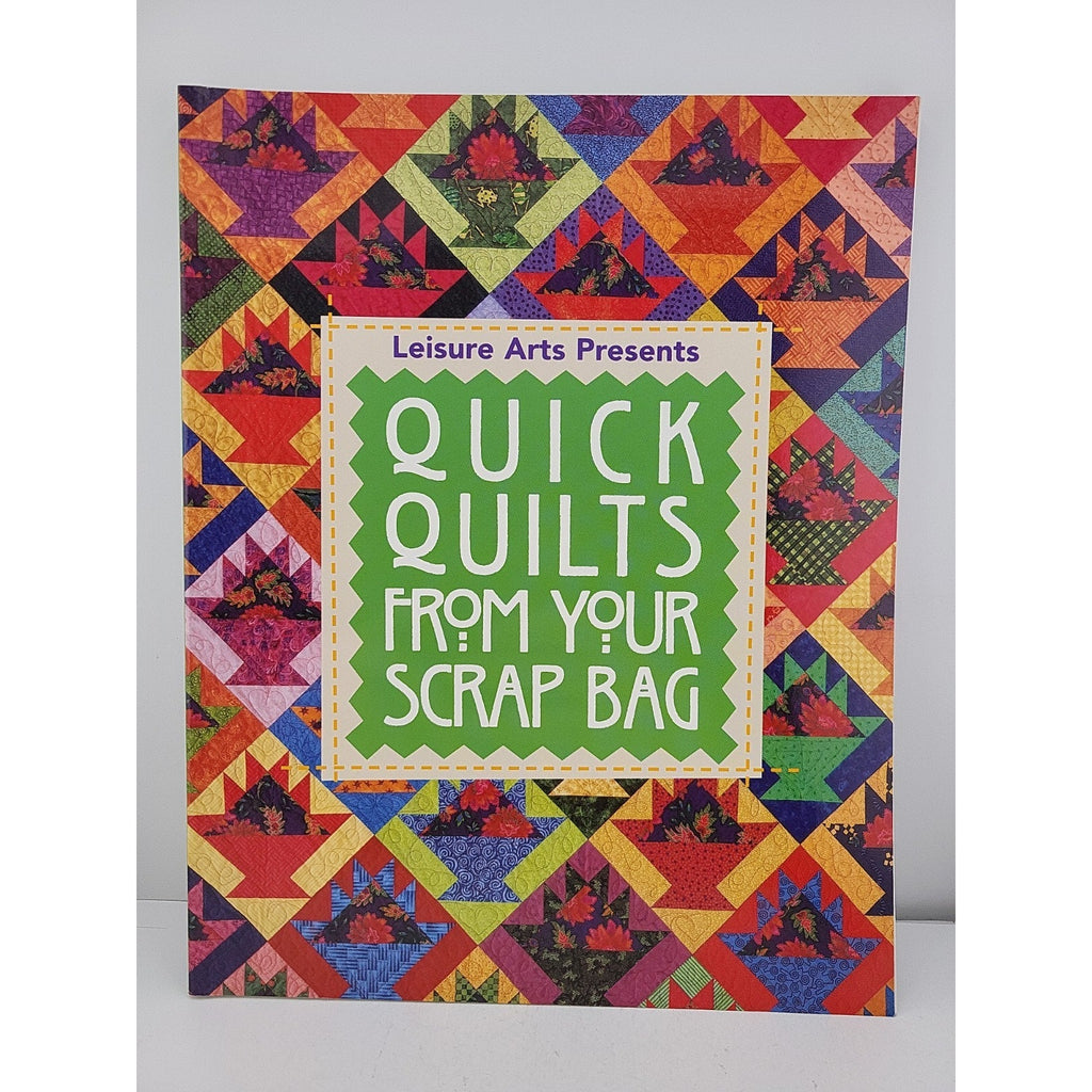 Quick Quilts from Your Scrap Bag 1999 Leisure Arts Presents Bx#6