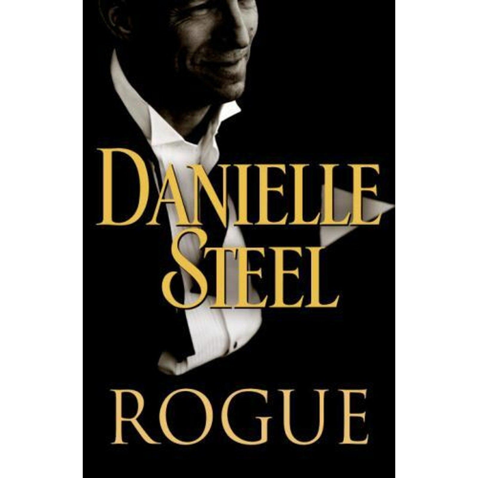 Rogue by Danielle Steel (2008, Hardcover)