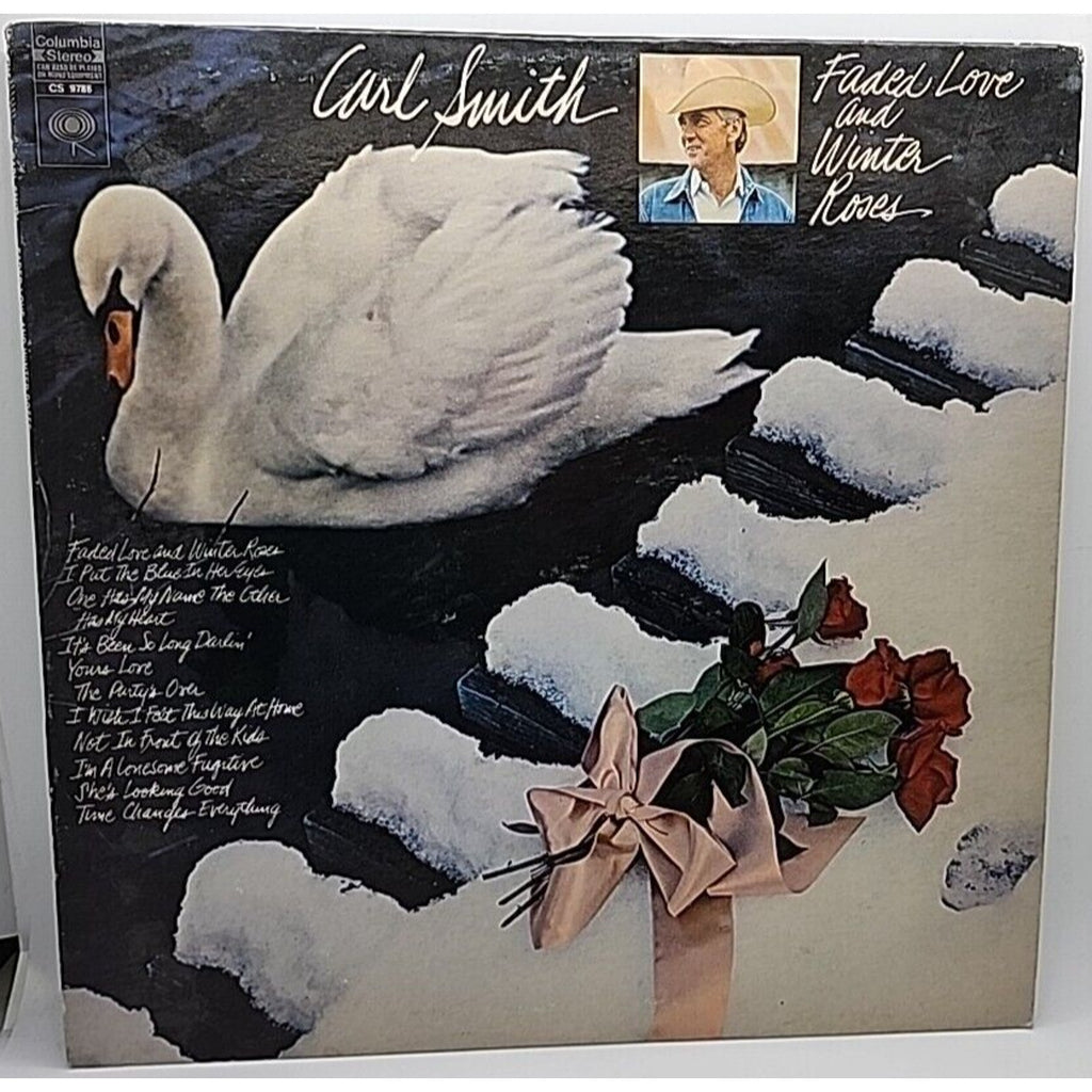 Faded Love And Winter Roses Carl Smith (Record)