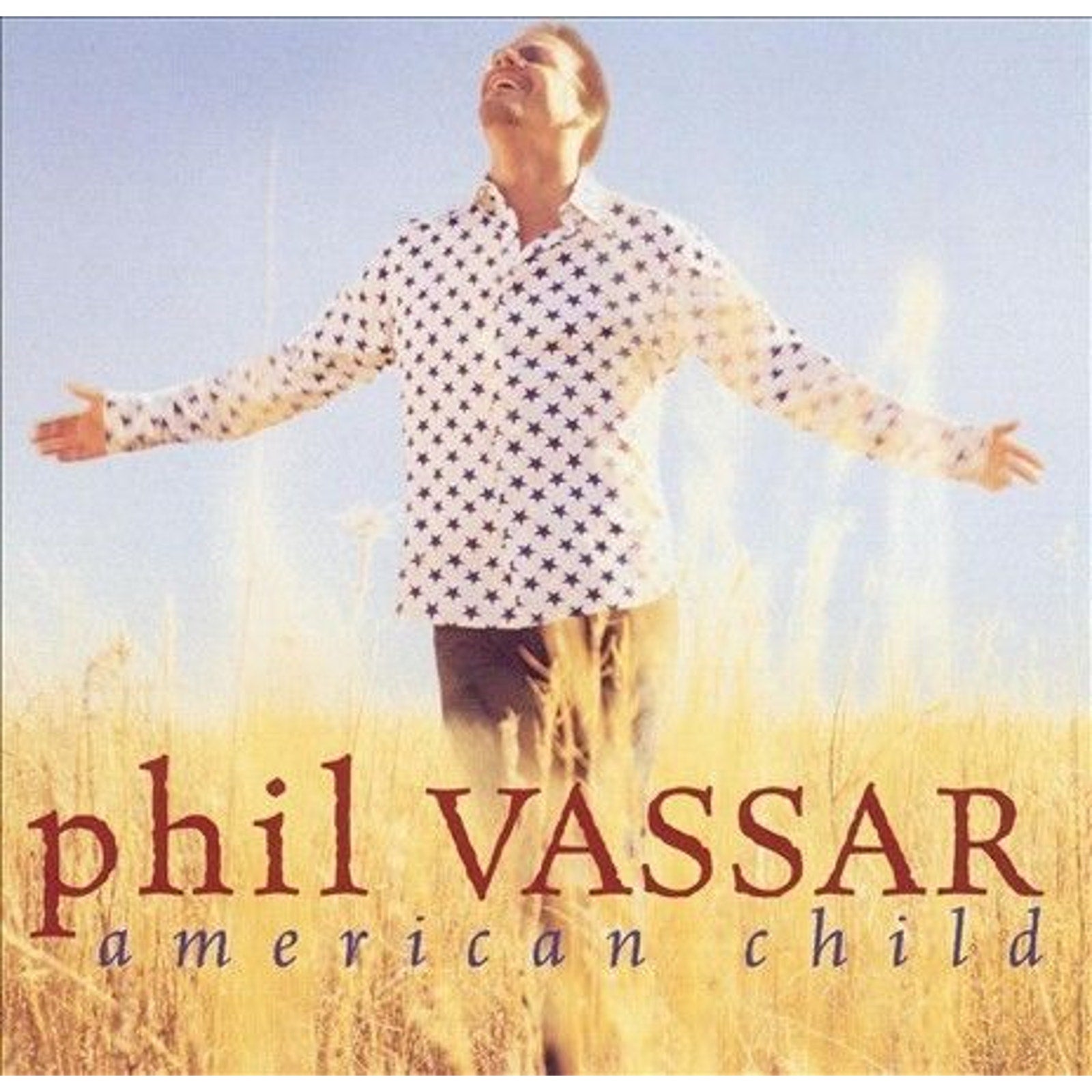 American Child by Phil Vassar (CD, Sep-2002, Arista)