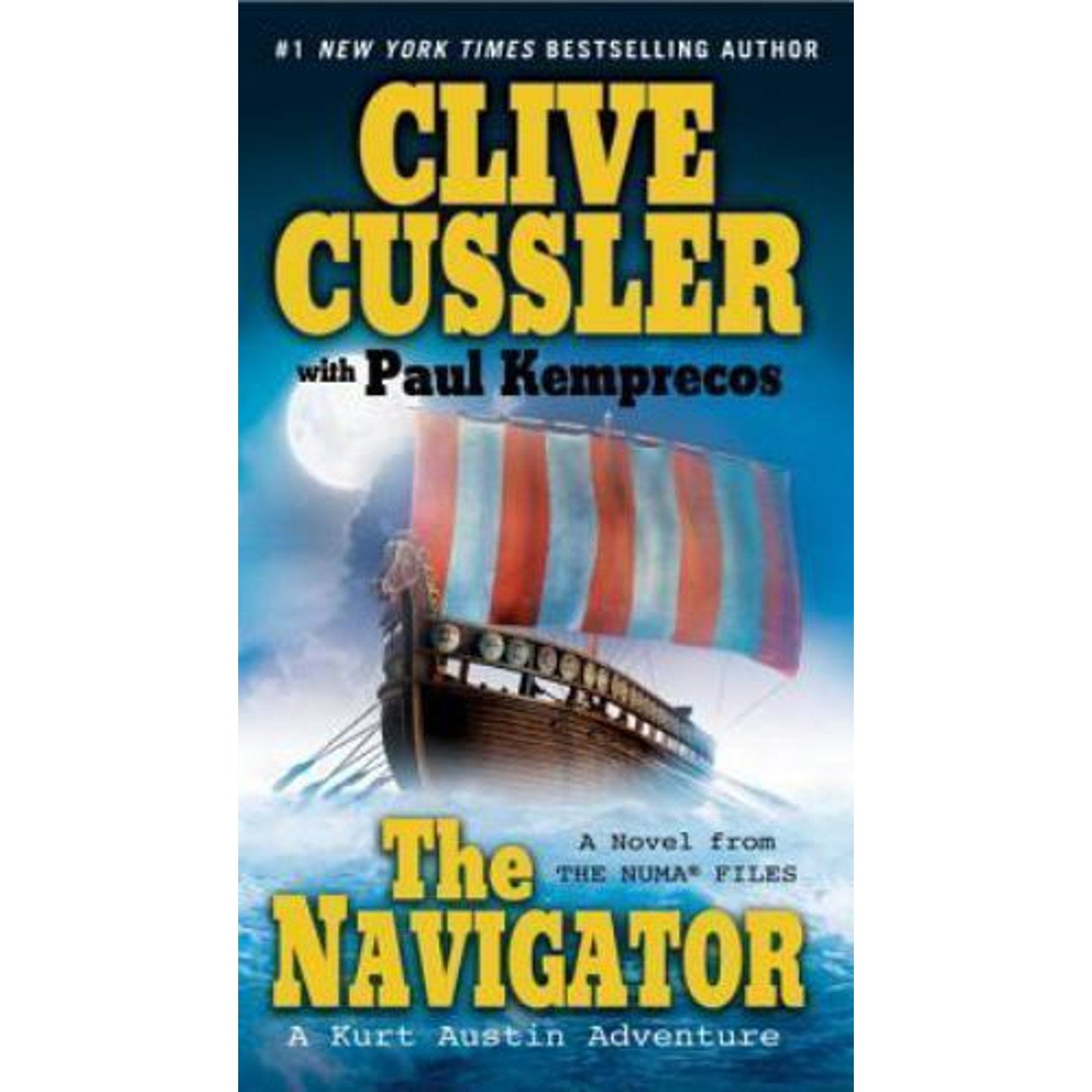 The NUMA Files: The Navigator No. 7 by Clive Cussler and Paul Kemprecos (2008, …