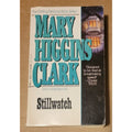 Stillwatch by Mary Higgins Clark (1986, Mass Market)