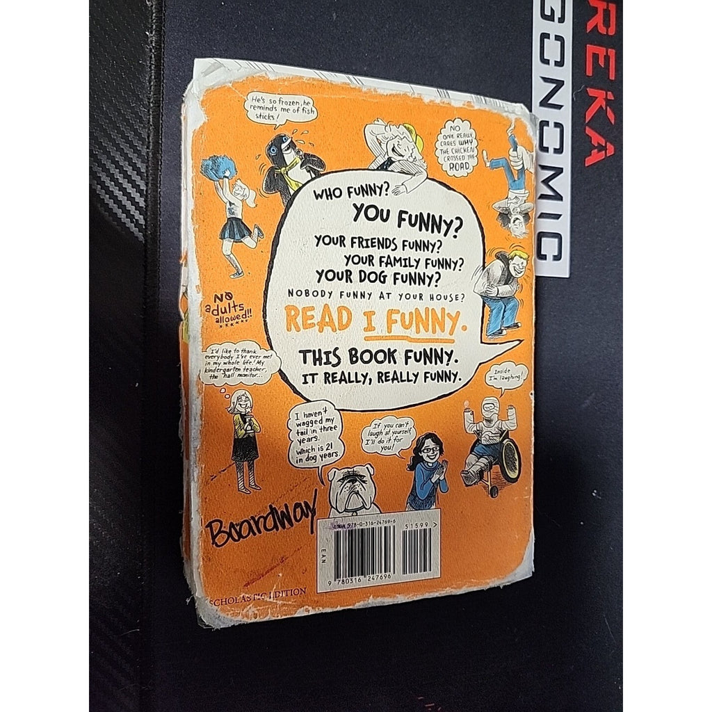 I Funny: A Middle School Story [Hardcover] [2012] Author James Pa