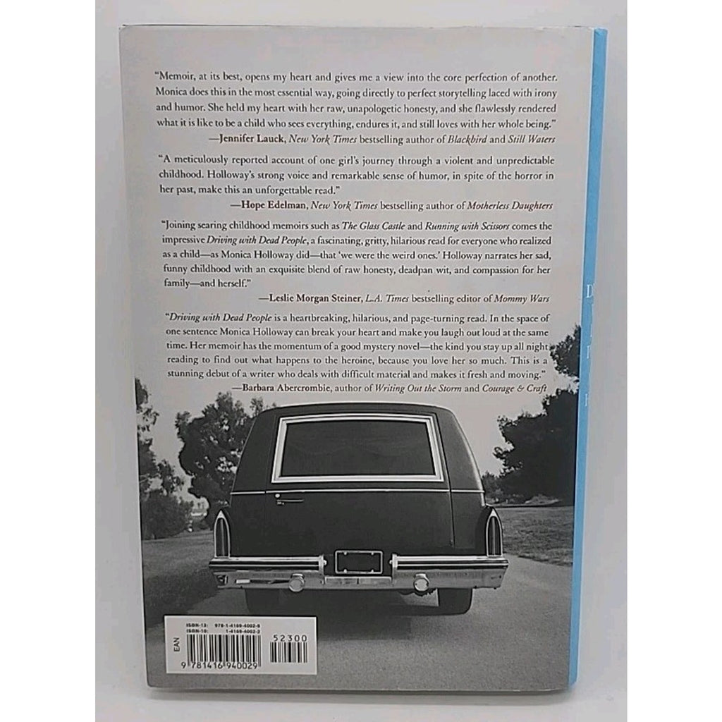 Driving with Dead People : A Memoir by Monica Holloway (2007, Hardcover)