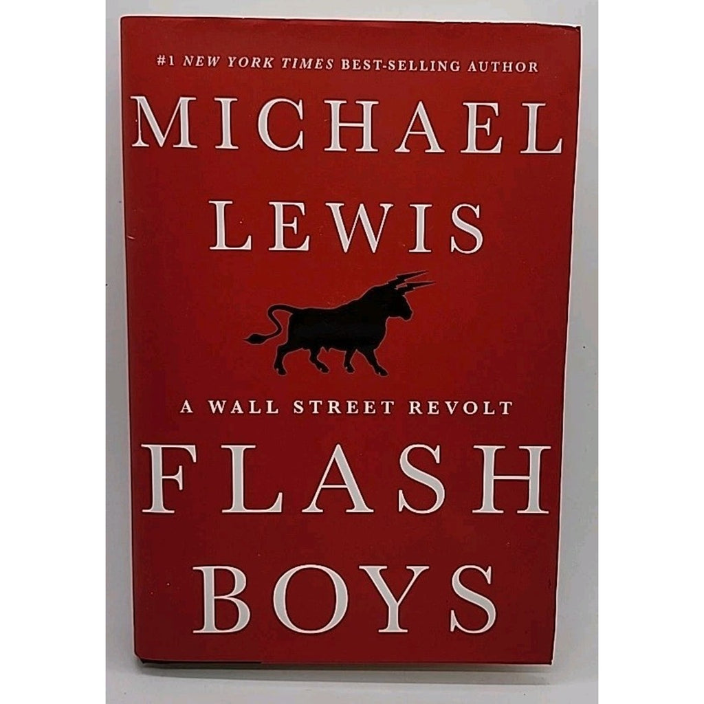 Flash Boys by Michael Lewis (2014, Hardcover)