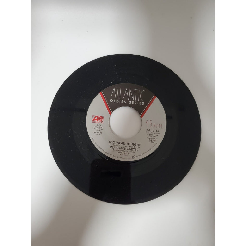 Clarence Carter - Too Weak To Fight - 45RPM Record - Singles