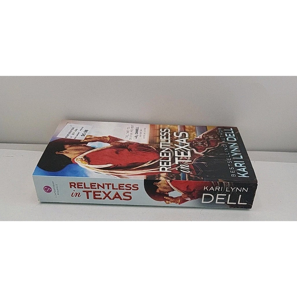 Relentless in Texas by Kari Lynn Dell (2020, Mass Market)