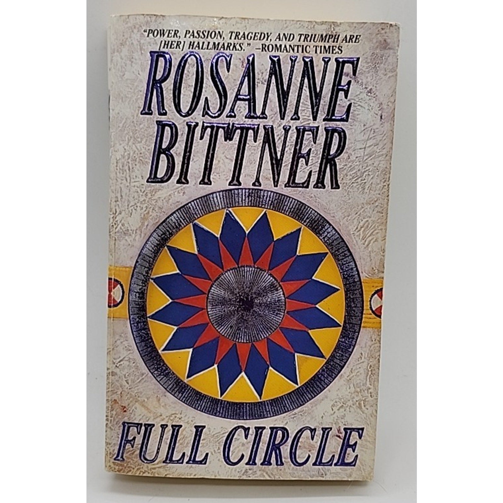 Full Circle by Rosanne Bittner (1994, Mass Market)