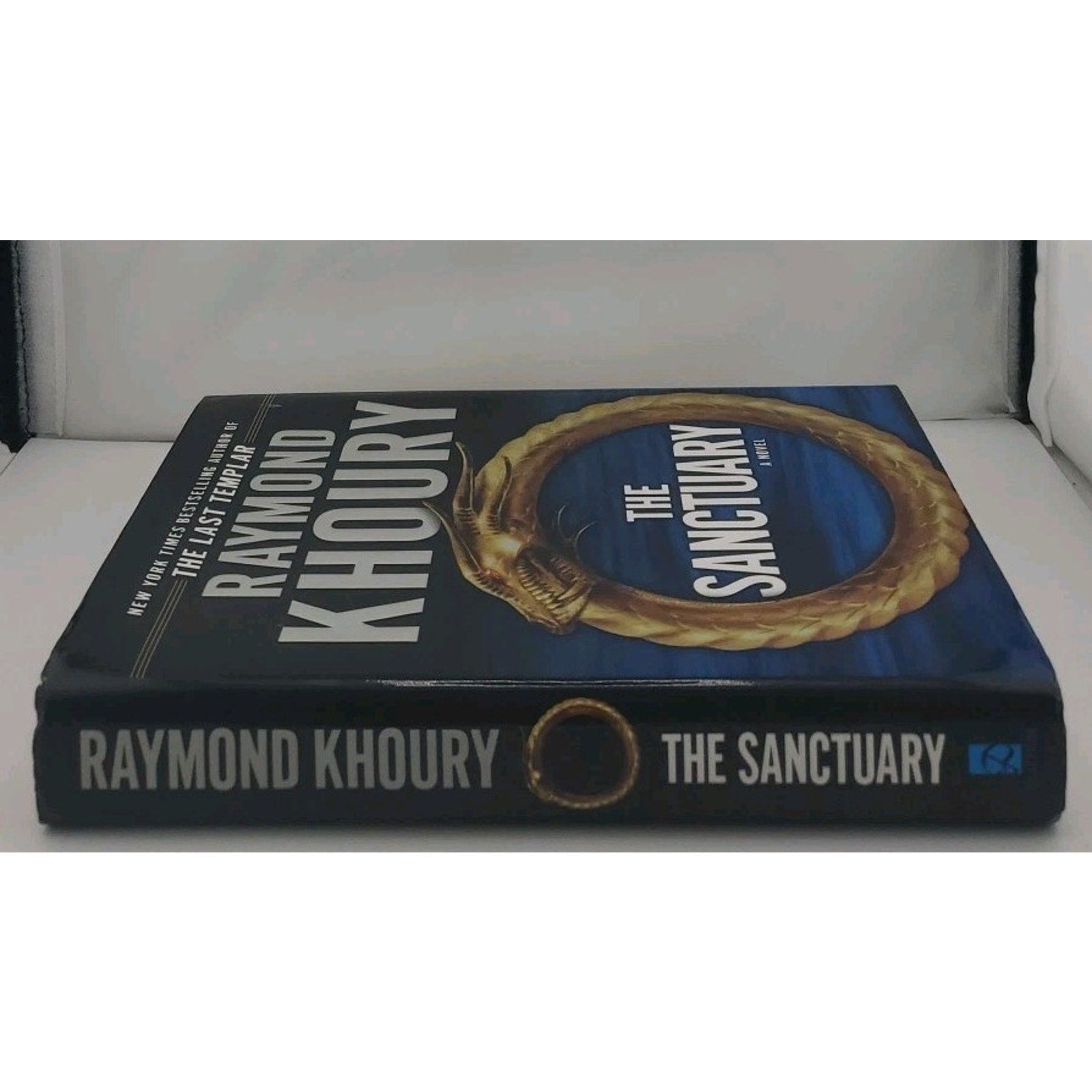 Sanctuary by Raymond Khoury (2007, Hardcover)