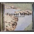 Lottery Of Love Forrest Maher (CD) *Brand New*
