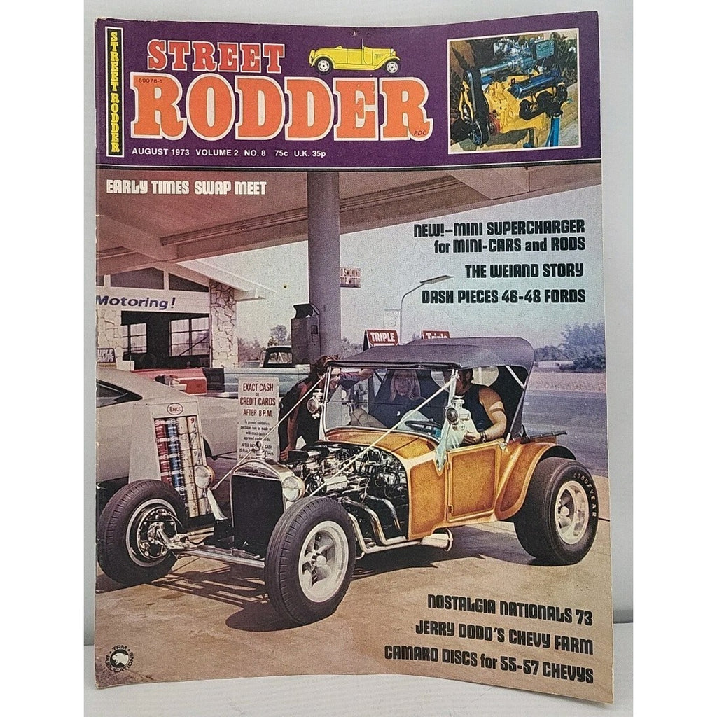 Street Rodder Magazine August 1973 Volume 2 No. 8