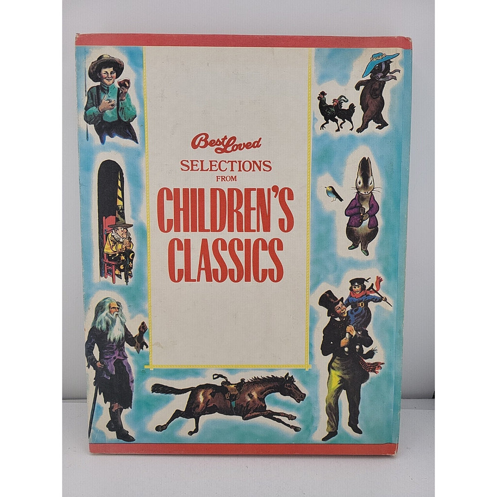 Best Loved Selections from Children's Classics [Hardcover] Various 1975