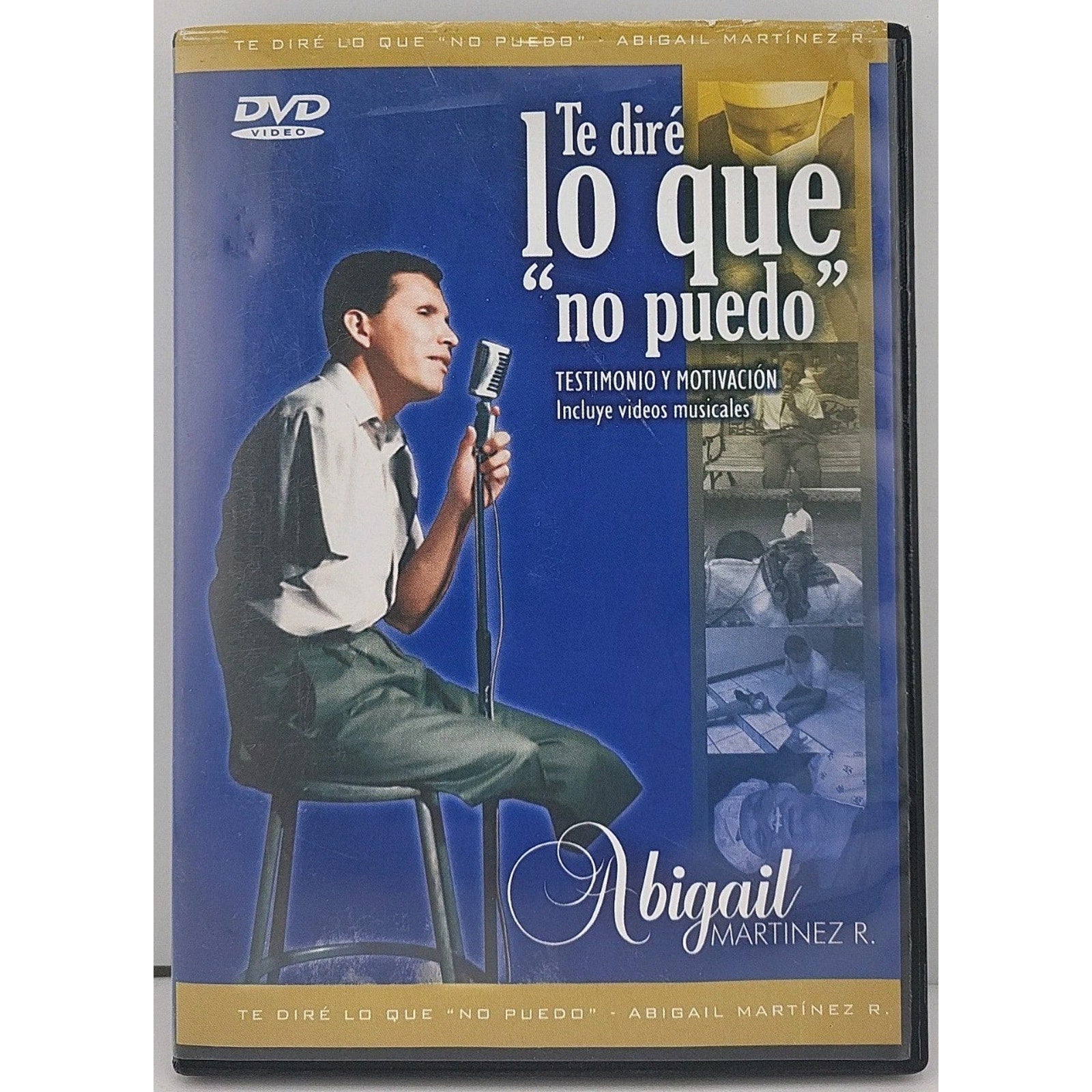 Abigail Martinez R. Te Diré Lo Que "No Puedo" DVD