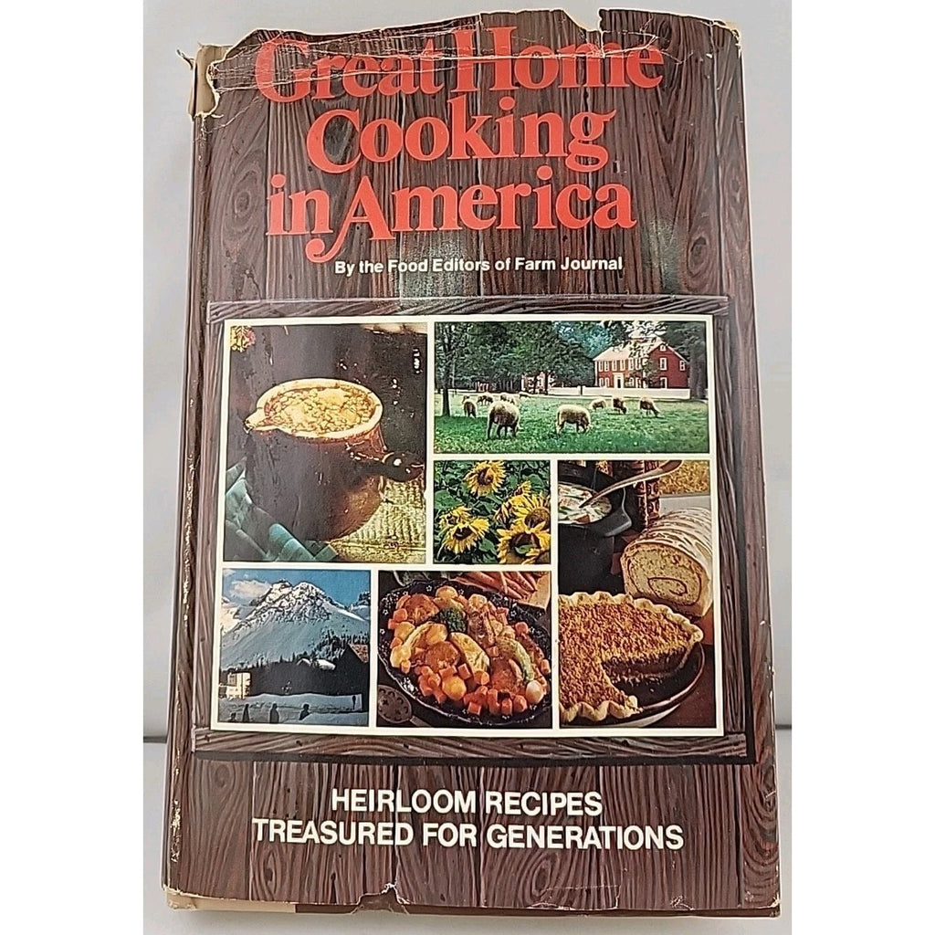 Great Home Cooking In America Hardcover By Food Editors Of Farm Journal 1976