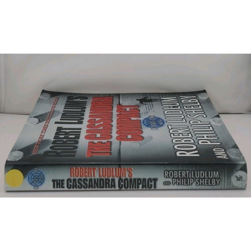 The Cassandra Compact by Robert Ludlum; Philip Shelby Paperback