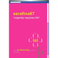 Serafina67 - Urgently Requires Life by Susie Day (2008, Hardcover)