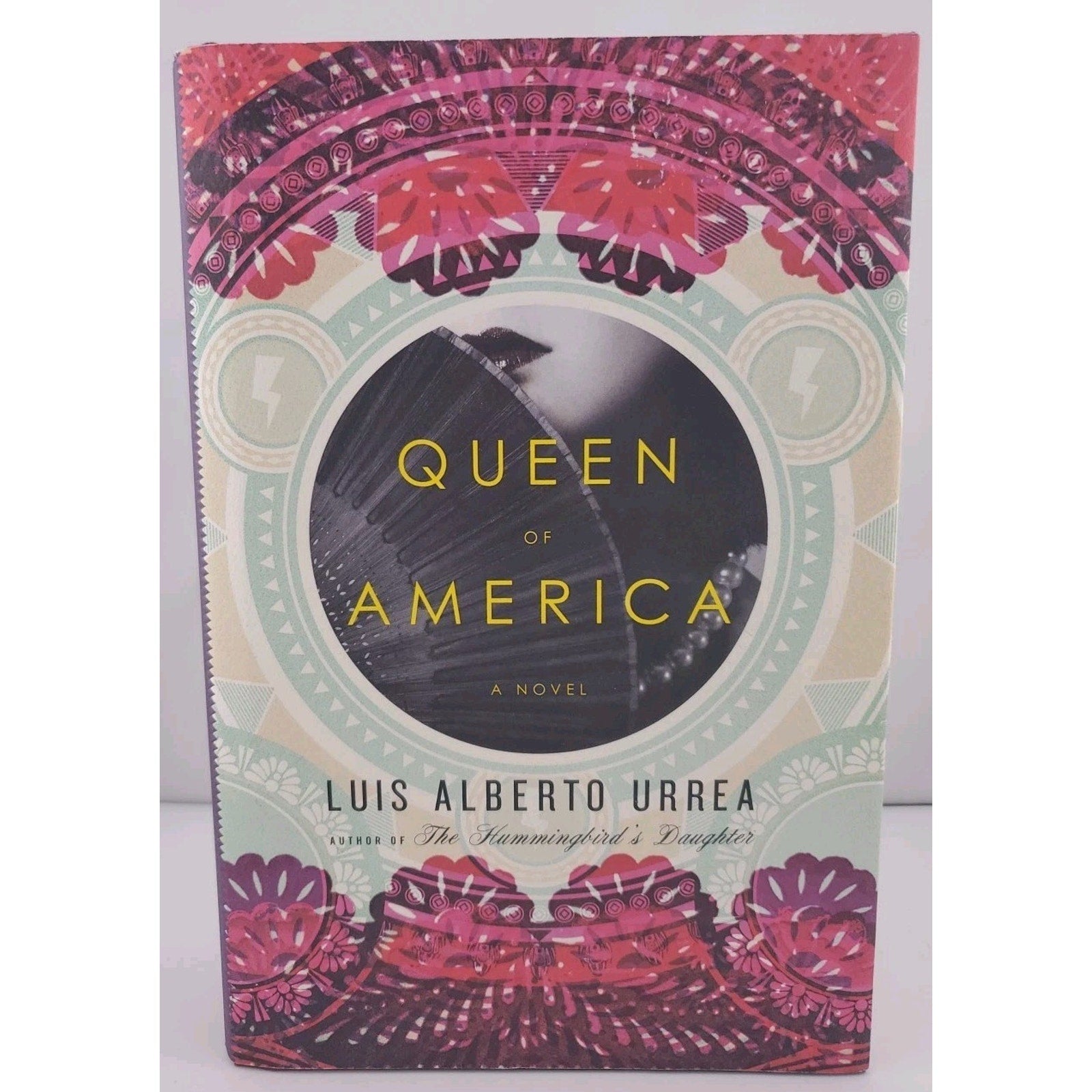 Queen of America by Luis Alberto Urrea (2012, Hardcover)