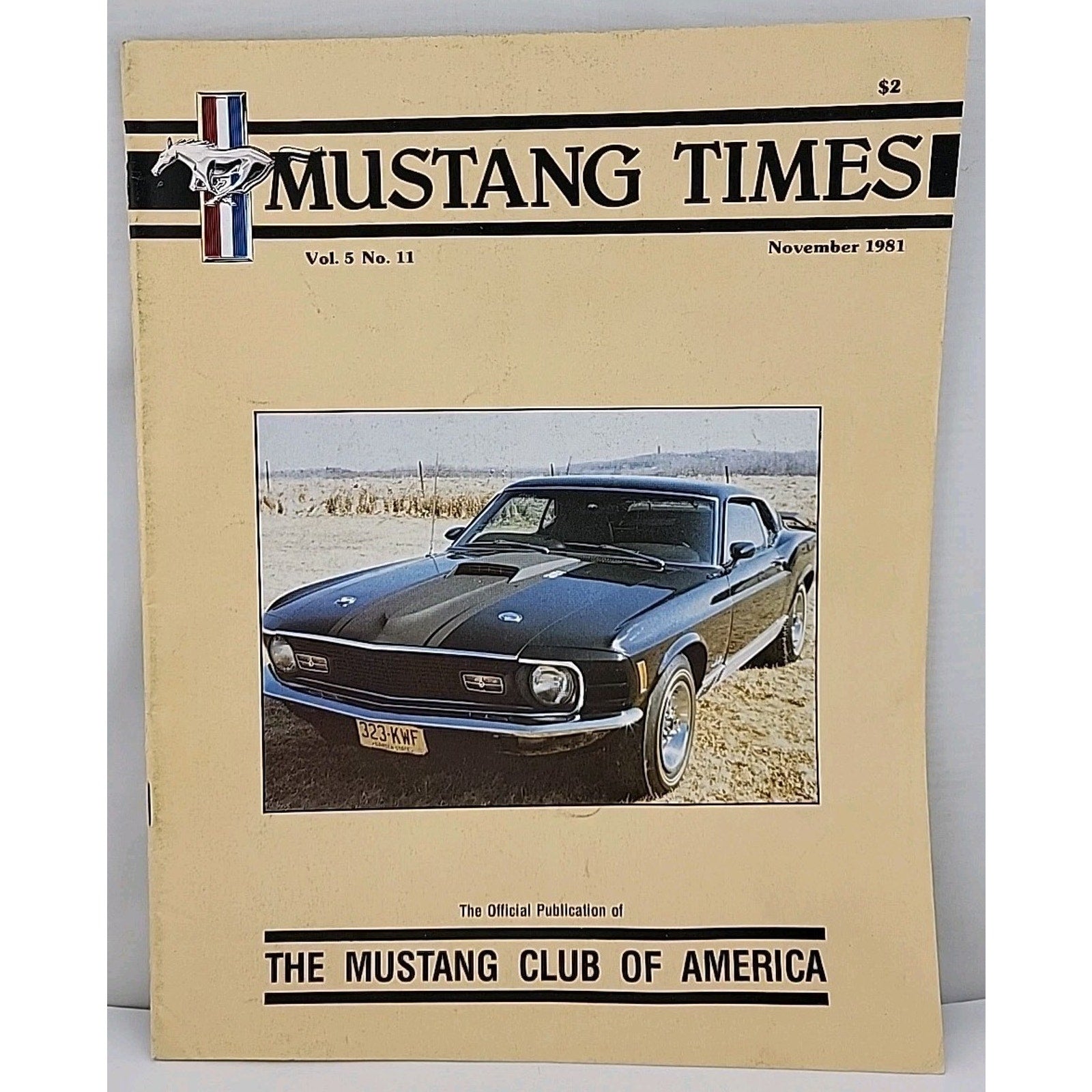 Mustang Times Magazine - Mustang Club Of America - November 1981 - Vol. 5 No. 11
