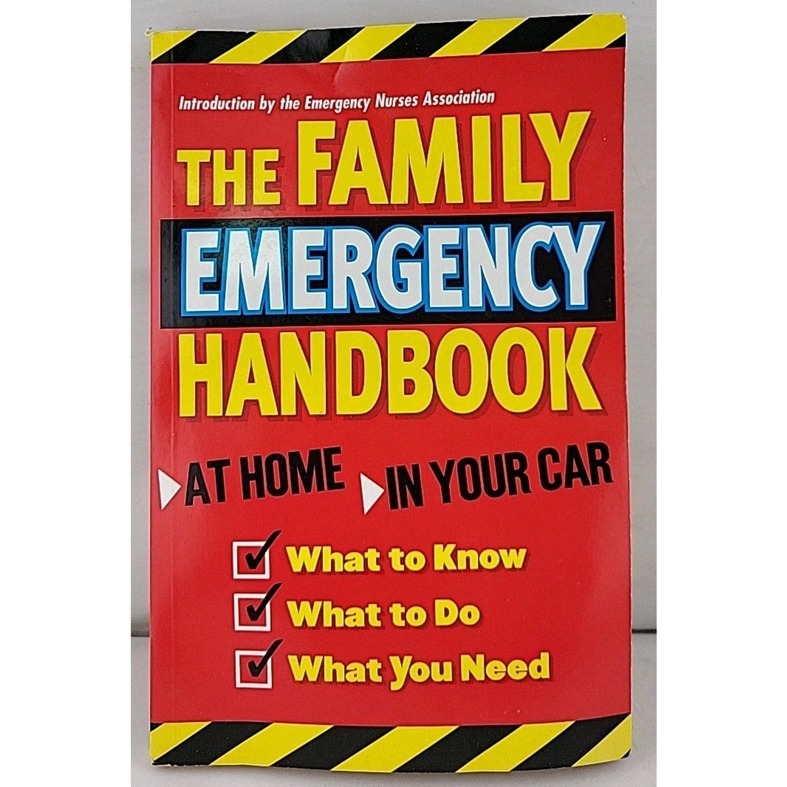 The Family Emergency Handbook - Paperback By Emergency Nurses Association -