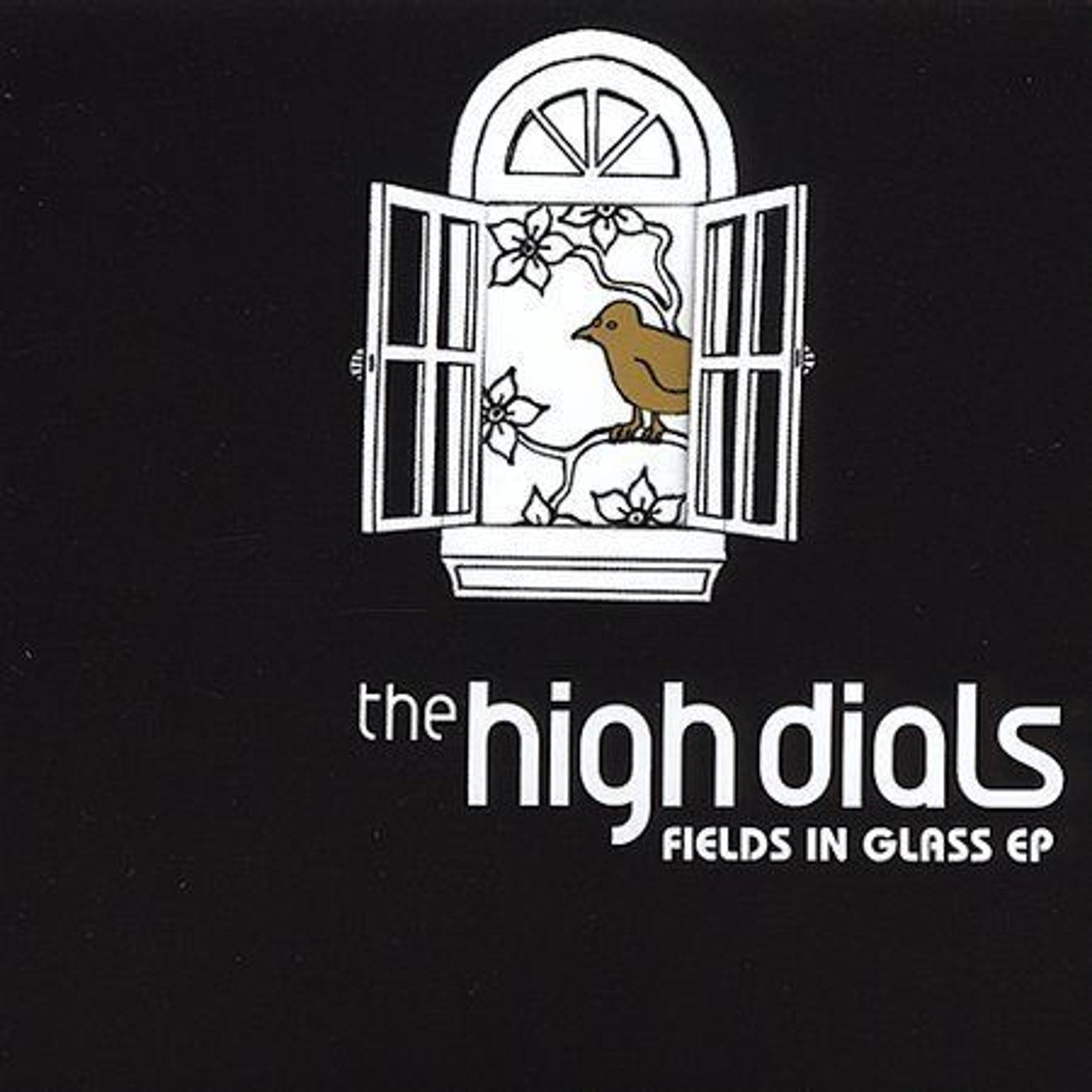 Fields in Glass [EP] [EP] by The High Dials (CD, Jul-2004, Rainbow Quartz)
