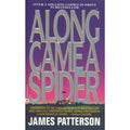 Alex Cross Ser.: Along Came a Spider by James Patterson (1993, Mass Market,...