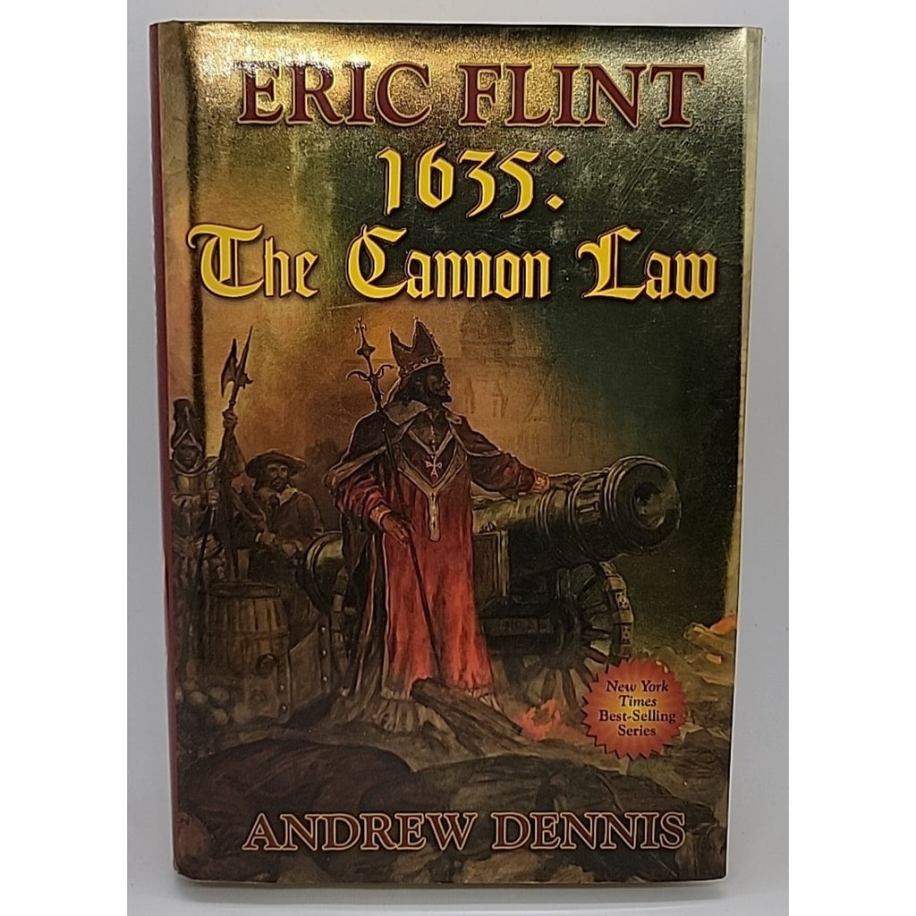 1635: Cannon Law by Eric Flint and Andrew Dennis (2006, Book, Hardcover)