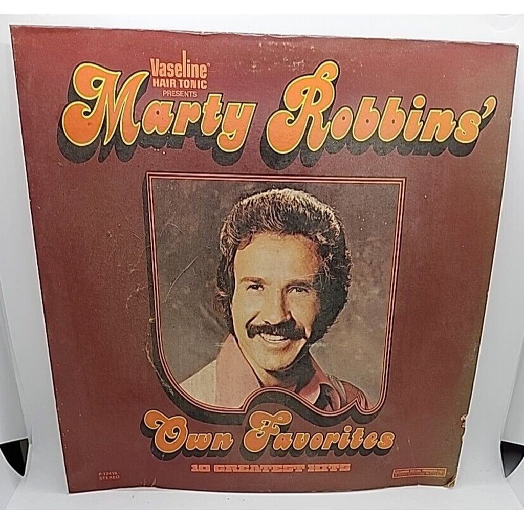 Vasoline Hair Tonic Presents Marty Robbins Own Favorites (Record)