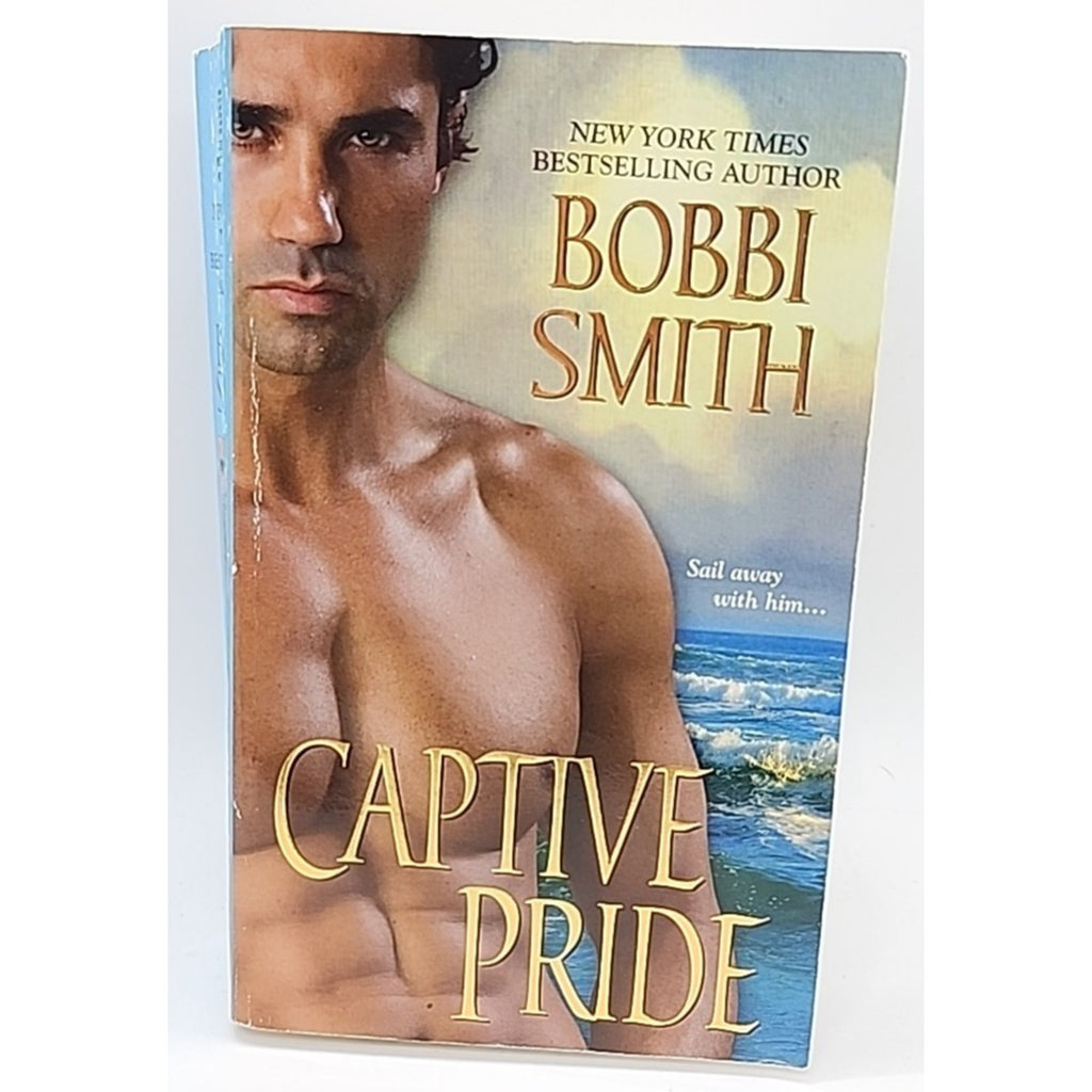 Captive Pride by Bobbi Smith (2010, Trade Paperback)