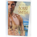 Captive Pride by Bobbi Smith (2010, Trade Paperback)