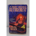Most Deadly Retirement by John Miles (1997, Mass Market)