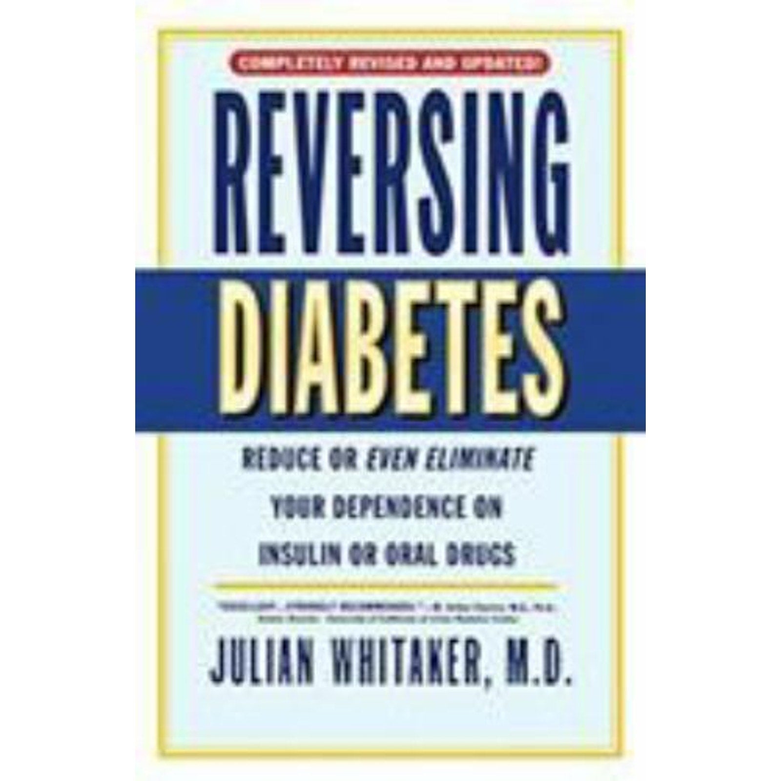 Reversing Diabetes by Julian Whitaker (2001, Trade Paperback, Revised edition)