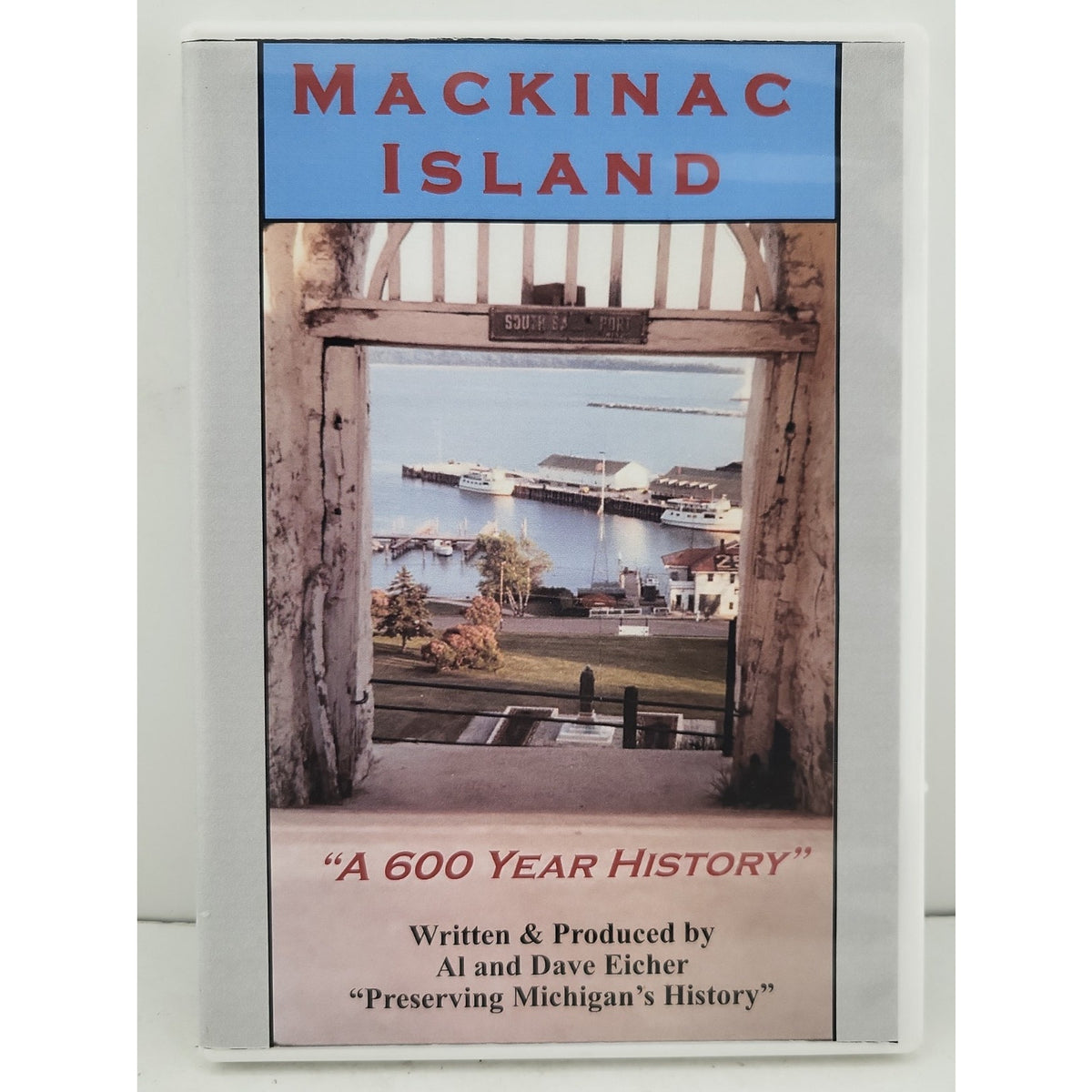 Mackinac Island: A 600 Year History DVD