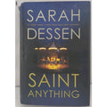 Saint Anything by Sarah Dessen (2015, Hardcover)