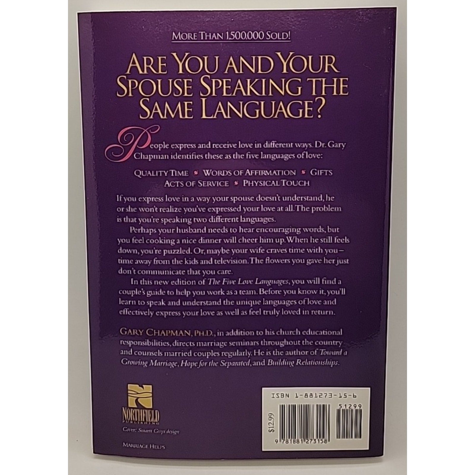 Five Love Languages : The Secret to Love That Lasts by Gary Chapman (1992, Trade