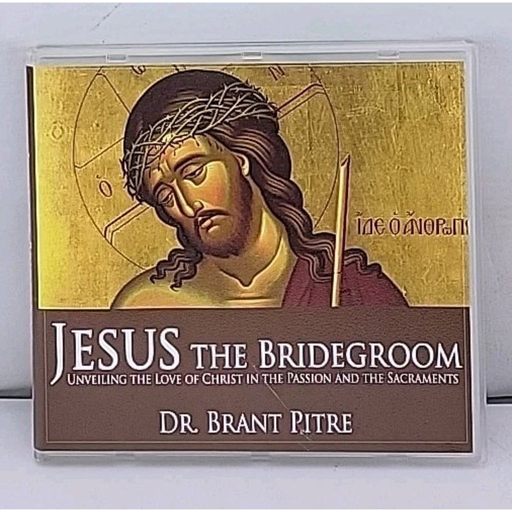 Jesus The Bridegroom By Dr. Grant Pitre CD