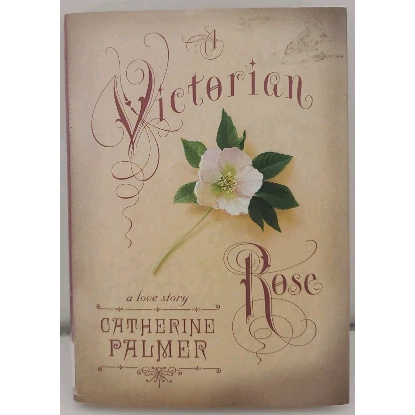 Victorian Rose by Catherine Palmer (2002, Hardcover)