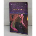 Covert M. D. by Jessica Andersen (2005, Mass Market)