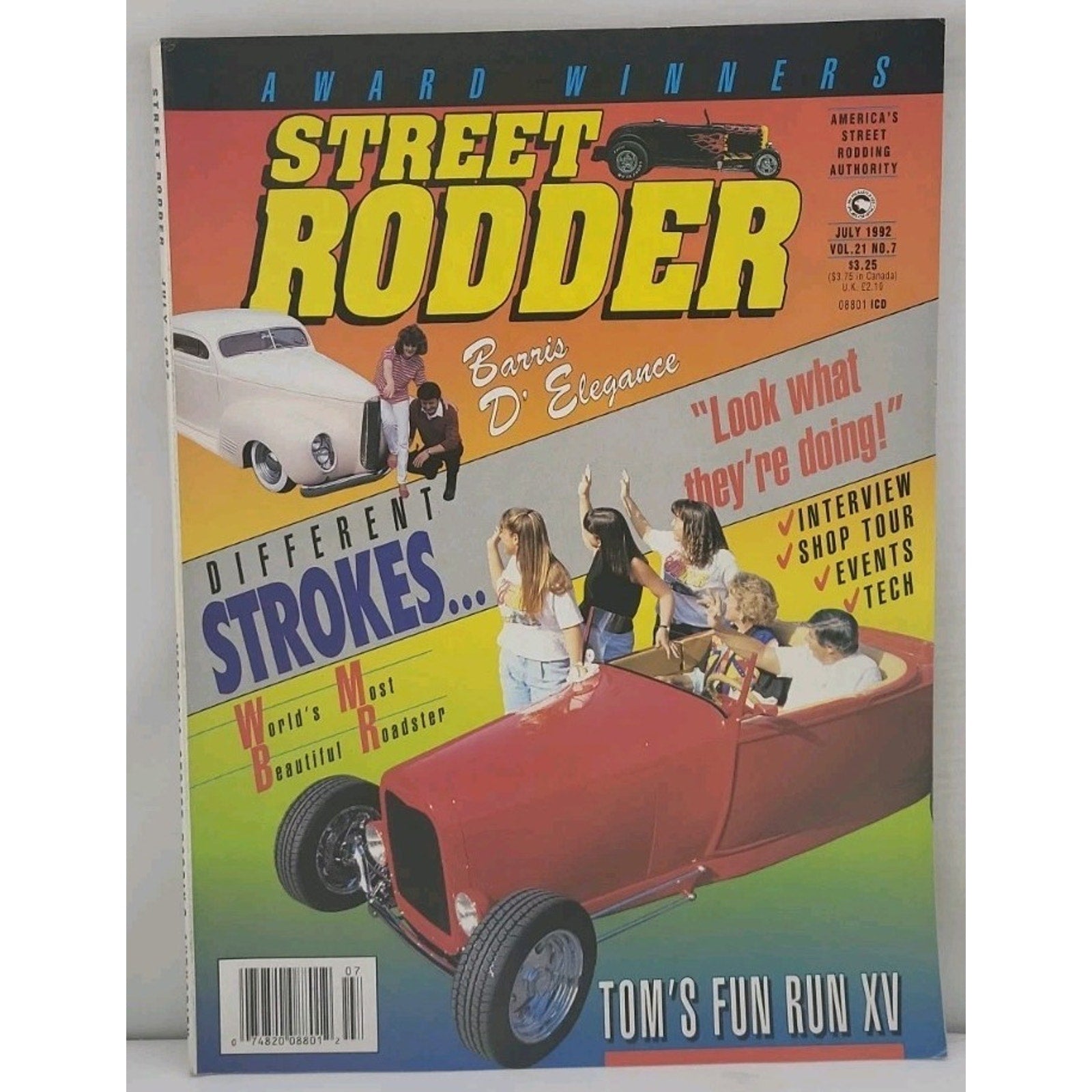 Street Rodder Magazine - July 1992 - Vol. 21 No. 7