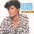 Love Songs [Warner Brothers] by Dionne Warwick (CD, Jan-1994, Warner Bros.)