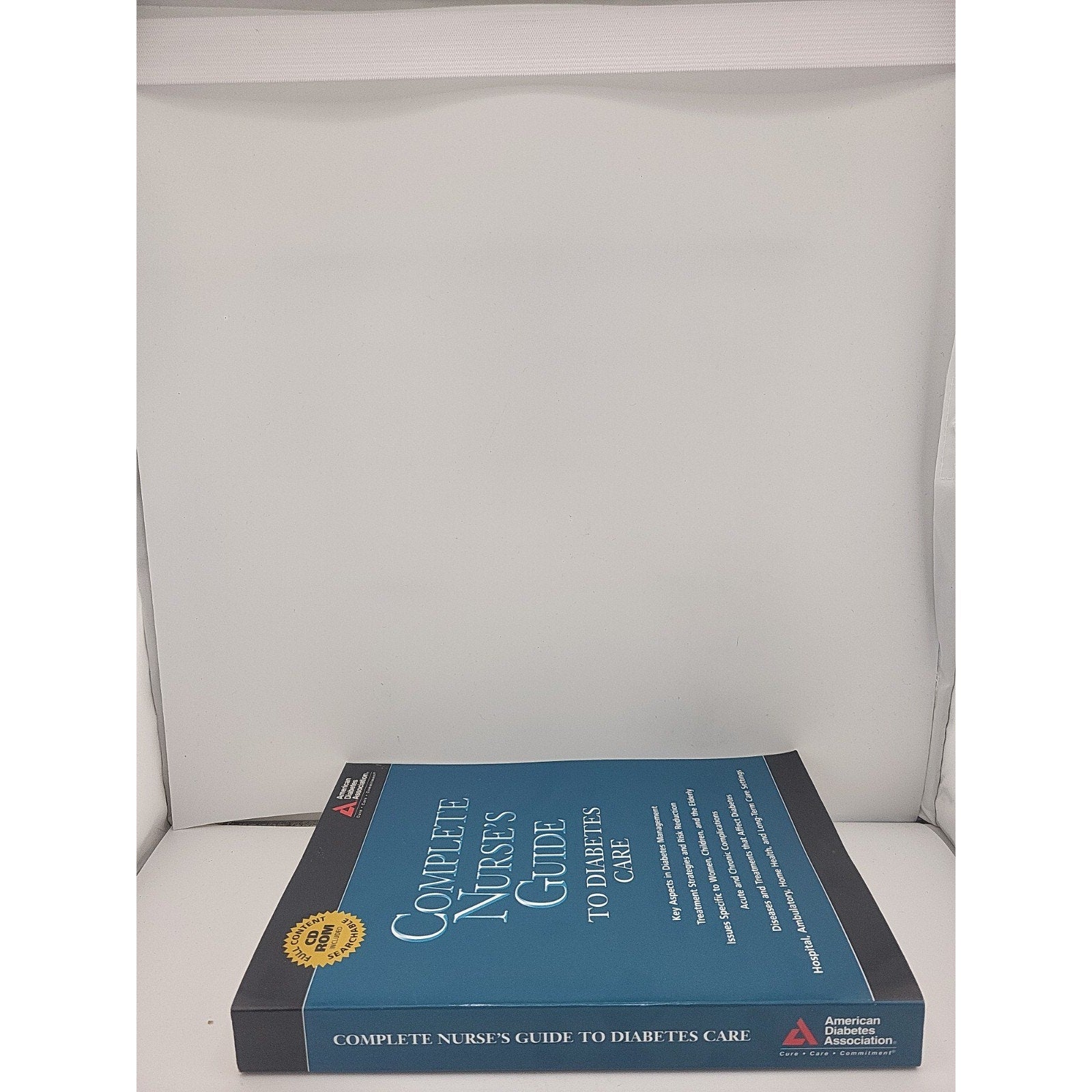 Complete Nurse's Guide to Diabetes Care by Belinda P. Childs (2005, CD-ROM /...