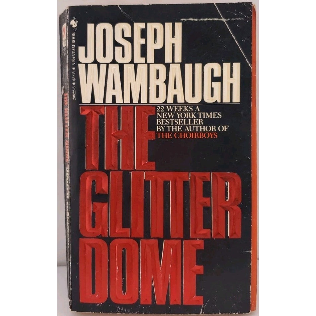 The Glitter Dome - Mass Market Paperback By Wambaugh, Joseph