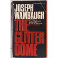 The Glitter Dome - Mass Market Paperback By Wambaugh, Joseph
