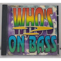 Who's On Bass Amanda Records CD