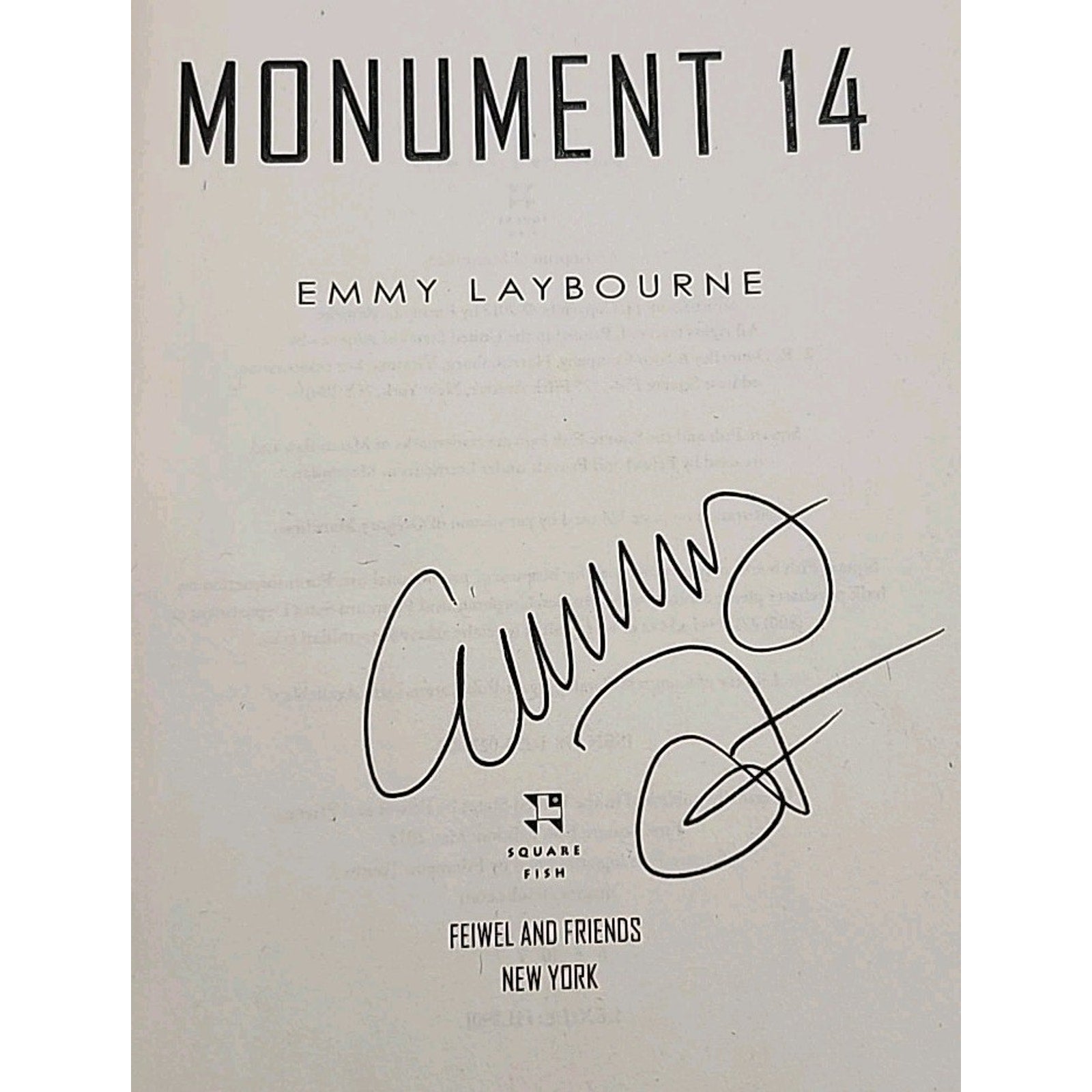 Monument 14 by Emmy Laybourne (2013, Trade Paperback) *Signed*