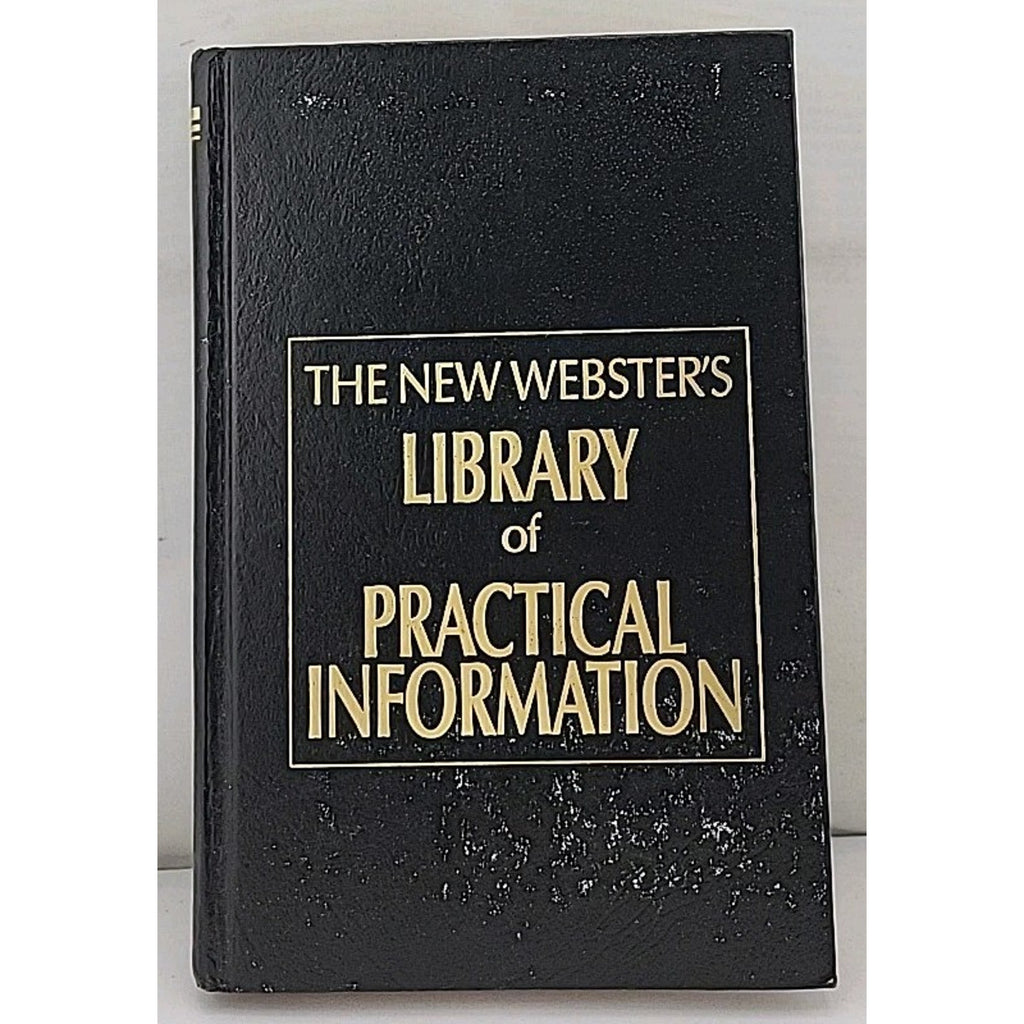 The New Webster's Library Of Practical Information Book