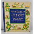 Franklin's Classic Treasury by Paulette Bourgeois (1999, Hardcover)