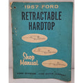 1957 Ford Retractable Hardtop Shop Manual